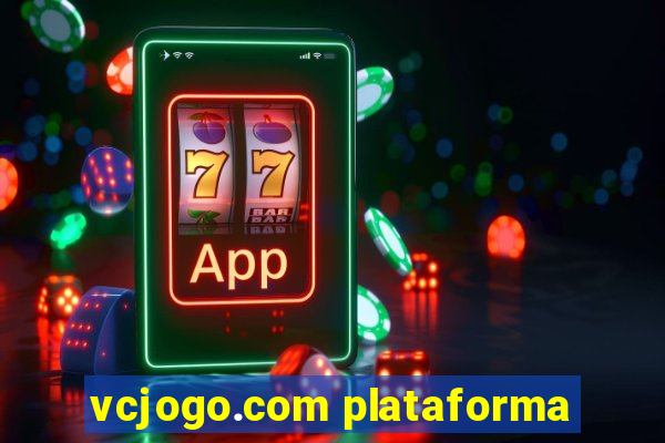 vcjogo.com plataforma